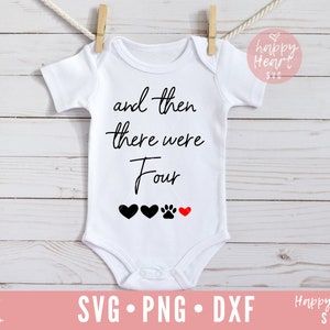 E poi c'erano quattro svg, annuncio gravidanza svg, in arrivo SVG, dxf, png download istantaneo, Baby Coming Soon svg, Pregnant svg