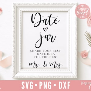Datum Jar svg, Hochzeit sVG, Hochzeitsschild svg, dxf, png instant download, Karten und Geschenke svg, rustikale Hochzeit SVG Datei, Hochzeit Druckbares