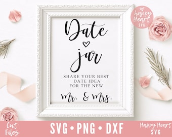 Date Jar svg, Wedding SVG, Wedding Sign svg, dxf, png instant download, Cards And Gifts svg, Rustic Wedding SVG file, Wedding printables