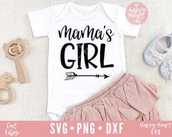 Mama's Girl SVG, Baby Girl svg, dxf, png instant download, Girl mama SVG, Baby Girl Saying svg, Mommy's girl svg, Mama's Blessing svg, Baby