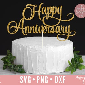 Happy Anniversary svg, Rocznicowa Topper na Tort svg, Topper na Tort svg, Topper na Tort weselny SVG, Toppery na Tort svg, dxf, png natychmiastowe pobieranie