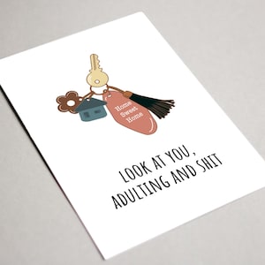 Tarjeta de calentamiento de la casa, Tarjeta imprimible, tarjeta de felicitación, mírate adulto y mierda, Tarjeta de felicitaciones divertidas, Regalo de calentamiento de la casa