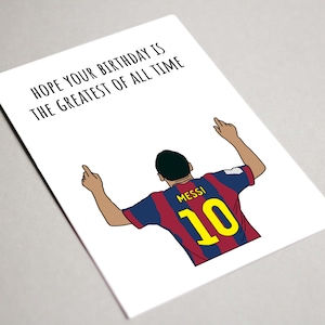 Messi Birthday Card, Printable Card, Hope Your Birthday is the Greatest ...