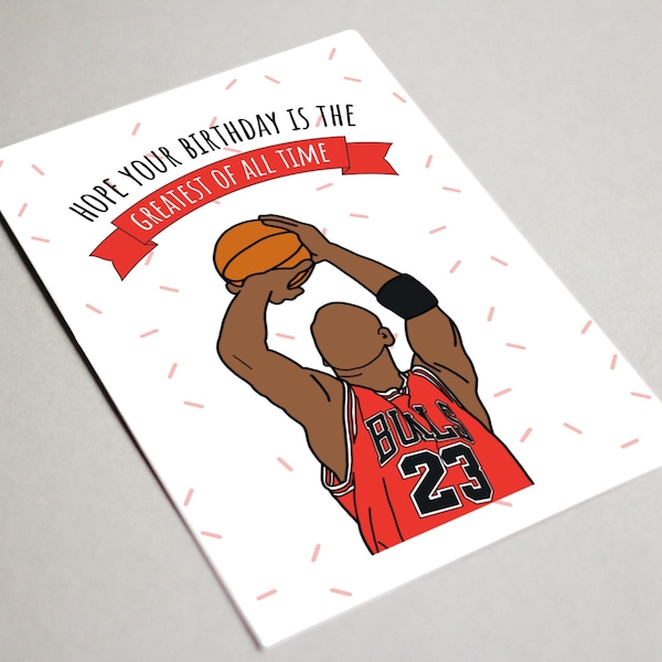 Michael Jordan Printable Download Card, Hope your Birthday is the Greatest of All Time Greeting Card Birthday Card, GOAT, Chicago Bulls