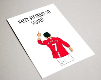 Ronaldo Birthday Card, Happy Birthday to Siuuu, Printable Card, Cristiano Ronaldo birthday, GOAT, Soccer card, Football card