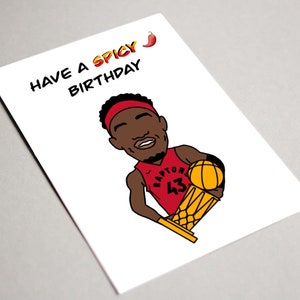 Druckbare Raptors Pascal Siakam Spicy P Geburtstagskarte Have a Spicy Birthday Toronto Raptors Spicy P Digital Download