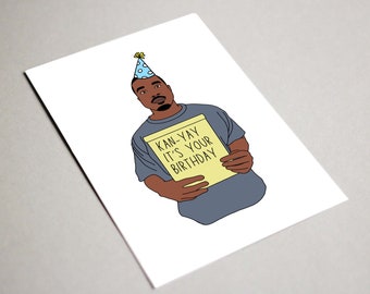 Kanye birthday Card, Printable card, Kan-yay it’s your birthday, Kanye greeting card, funny Kanye card