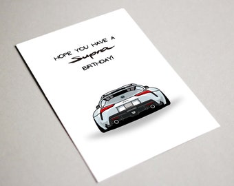 Toyota Supra Printable Card, Hope You have a Supra Birthday, Toyota Card, Supra, Toyota Birthday Day Card, Car Lover Card, Car Birthday Card