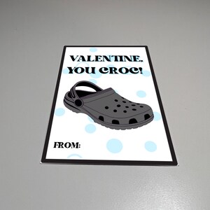 Printable croc valentines Card, croc inspired kids valentines card, printable pdf Valentine’s Day card, funny diy children's croc valentine