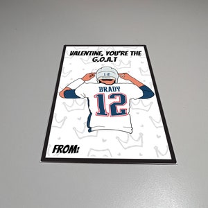 Tom Brady Valentijnsdag, afdrukbare kaart, Valentijn Je bent de grootste aller tijden, GEIT, Voetbal Valentijnskaart, Brady, Voor kinderen