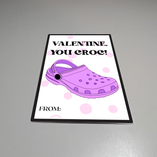 Printable croc valentines Card, croc inspired kids valentines card, printable pdf Valentine’s Day card, funny diy children's croc valentine