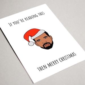 Carte de Noël Drake, carte imprimable, si vous lisez ceci, alors joyeux Noël, carte de Noël drôle mignonne de drake