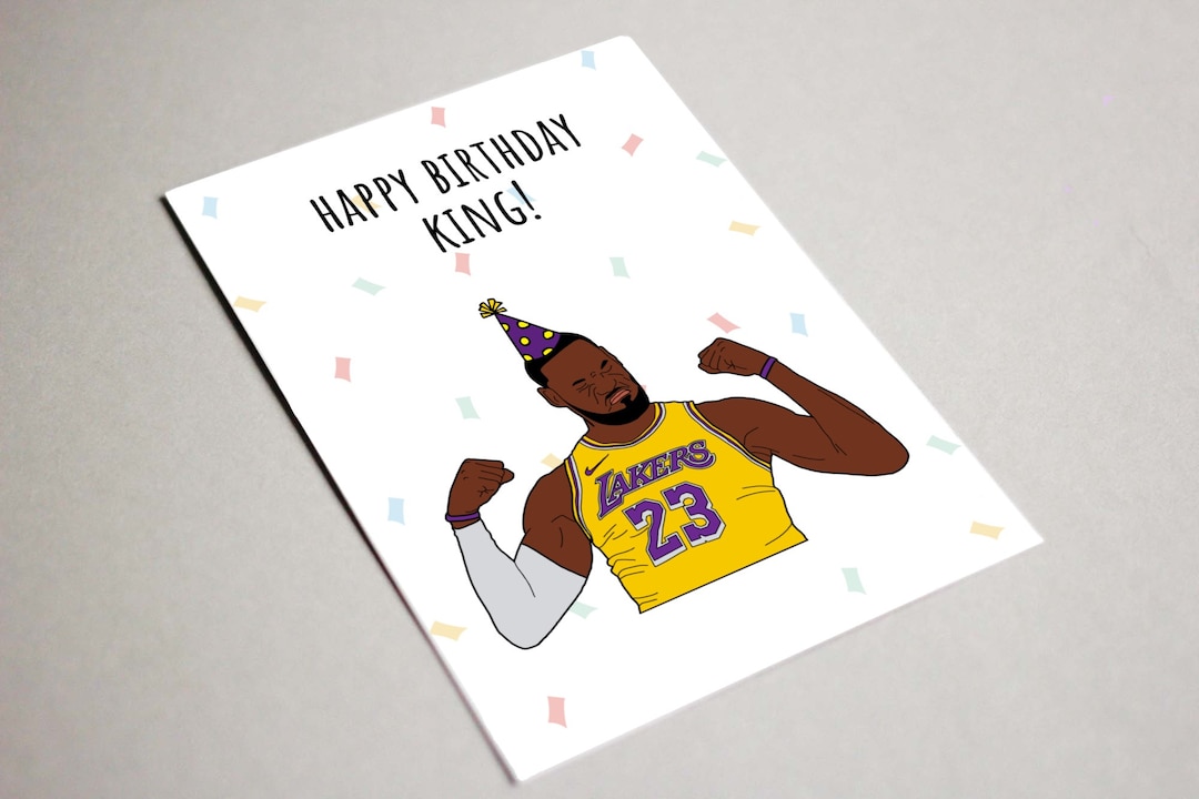 Lebron James Birthday Card, Happy Birthday King, Printable Card, NBA