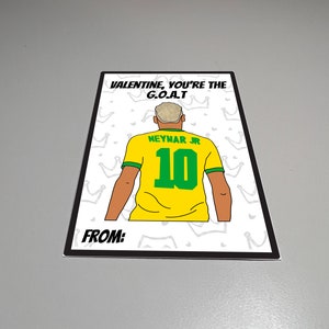 Neymar jr Valentijnsdag, afdrukbare kaart, Valentijn Je bent de grootste aller tijden, GEIT, Voetbal Valentijnskaart, Neymar, Voor kinderen