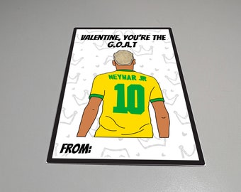 Neymar jr Valentines Day, Printable Card, Valentine You’re the Greatest of All Time, GOAT, Soccer Valentines card, Neymar, For kids