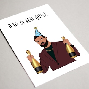 Cartão de aniversário real rápido Drake 0 a 35, cartão para impressão, cartão de aniversário de 35 anos