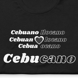 Cebucano - Cebuano Ilocano T-Shirt - Proud to be Filipino Black Shirt