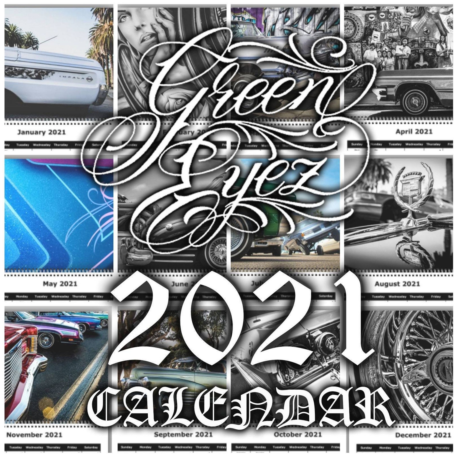 2021 Green Eyez Lowrider Calendar Etsy