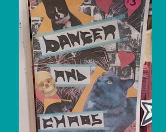 Danger and Chaos (cat per zine)