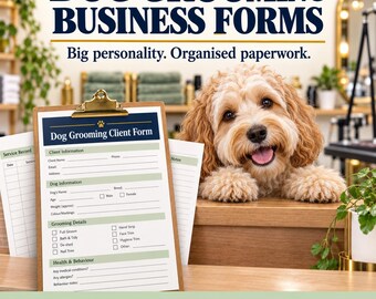 Dog Grooming Business Forms: 13 Fillable and Printable PDFs + Editable Word Template