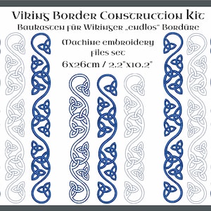 May include: Machine embroidery files set featuring Viking border designs. The designs are in blue and white, with intricate knotwork patterns. The text on the image reads "Viking Border Construction Kit" and "6x26cm / 2.2"x10.2".