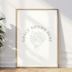 Grace Grows Here Floral Poster Christian Nursery Decor Girls Room Wall Art Inspirujący cytat z Biblii Nowoczesny Minimalistyczny Cyfrowe pobieranie