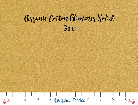 Glimmer Solids - Gold Fabric by the Yard, Cloud9 Fabrics, GOTS Certified Organic Quilting Cotton