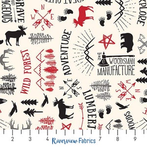May include: A cream-coloured fabric with a black and red repeating pattern of woodland and adventure-themed illustrations. The pattern includes trees, mountains, moose, bears, axes, arrows, feathers, and compass roses. The text "Wild Forest", "Adventure", "Woodsman Manufacture", "Lumberjack", "Be Brave", and "Explore" is included in the pattern.