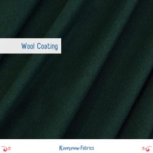 May include: Close-up of a dark green wool coating fabric. The fabric is draped, showing folds and texture. The words "Wool Coating" are in a white rectangle. The Riverview Fabrics logo is at the bottom.