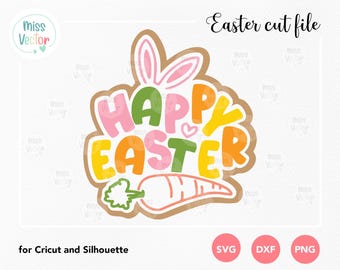 Easter SVG Cut File, EASTER svg png dxf, Easter Bunny Carrot svg, Cricut Silhouette, Happy Easter, Paper Craft Easter Decor, Easter Ornament
