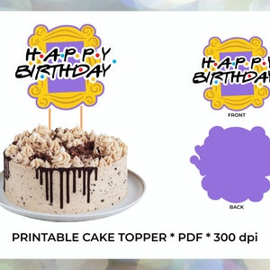 Topper de pastel imprimible, decoraciones de fiesta de amigos, tema de fiesta de amigos, decoración de fiesta de amigos, topper de pastel de amigos, topper de pastel de cumpleaños