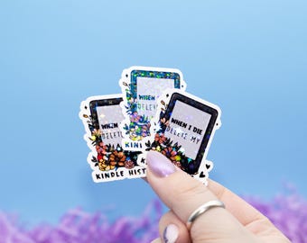 When I Die Delete My Kindle Holographic Sticker | Kindle Stickers | Book Lover Sticker | Cute Kindle Decal | Bookish Merch |Tech Accessory
