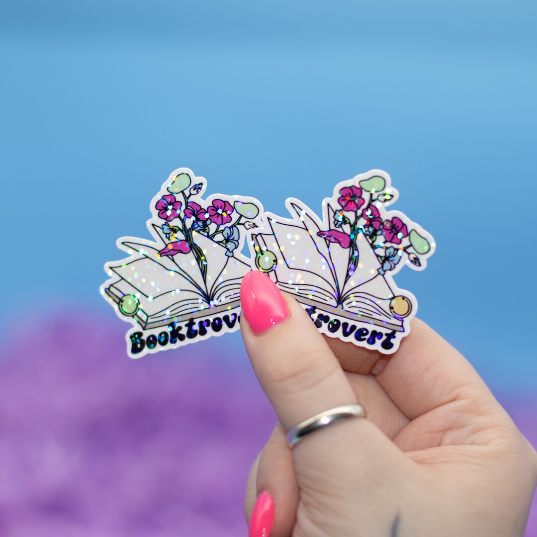 Flowers Booktrovert Holographic Sticker | Kindle Stickers | Book Lover ...