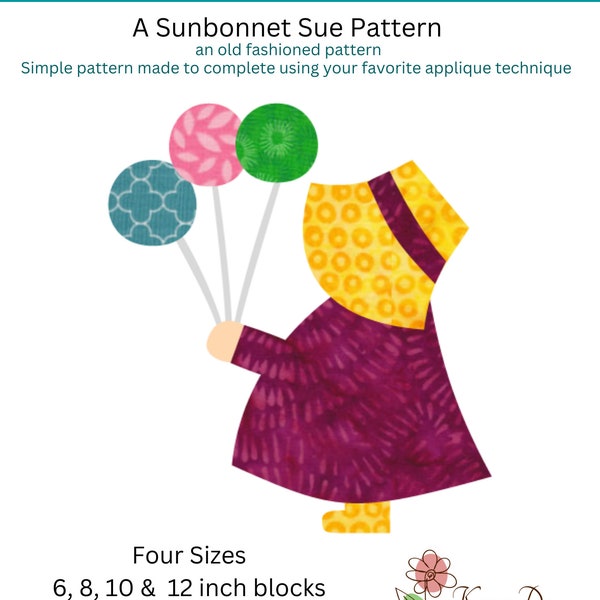 PATTERN PDF- Sunbonnet Sue, Sunbonnet with balloons, pdf applique pattern with four sizes