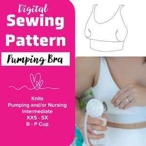 Pumping Mama Bralette PDF Sewing Pattern Bra Making Tutorial with Breastfeeding Mother Access Pregnancy Postpartum