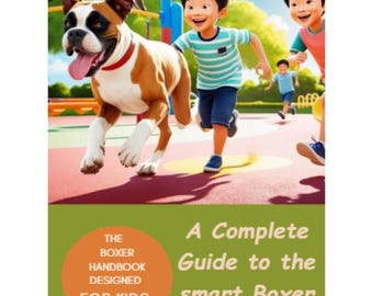 Download - 8 Pages Complete Guide to the smart Boxer Breed ( a little letter to my boxer is included) - Printable