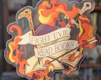 Fight evil read books Book lover translucent sticker