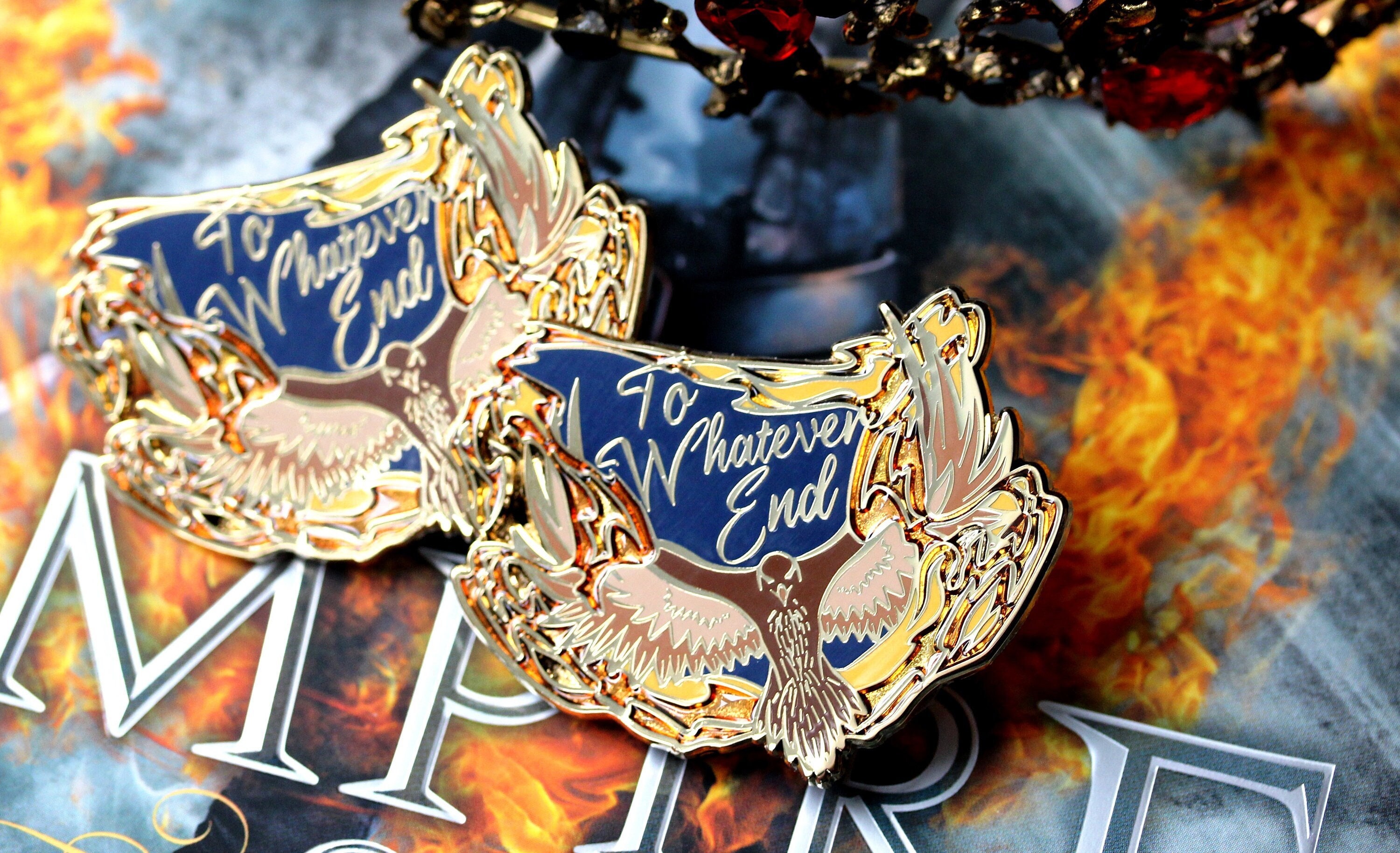 Throne of Glass "To whatever end" enamel pin