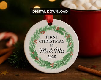 First Christmas as Mr and Mrs Ornament 2025 PNG, Newlywed Wreath Sublimation Design, Round Ornament Digital Download