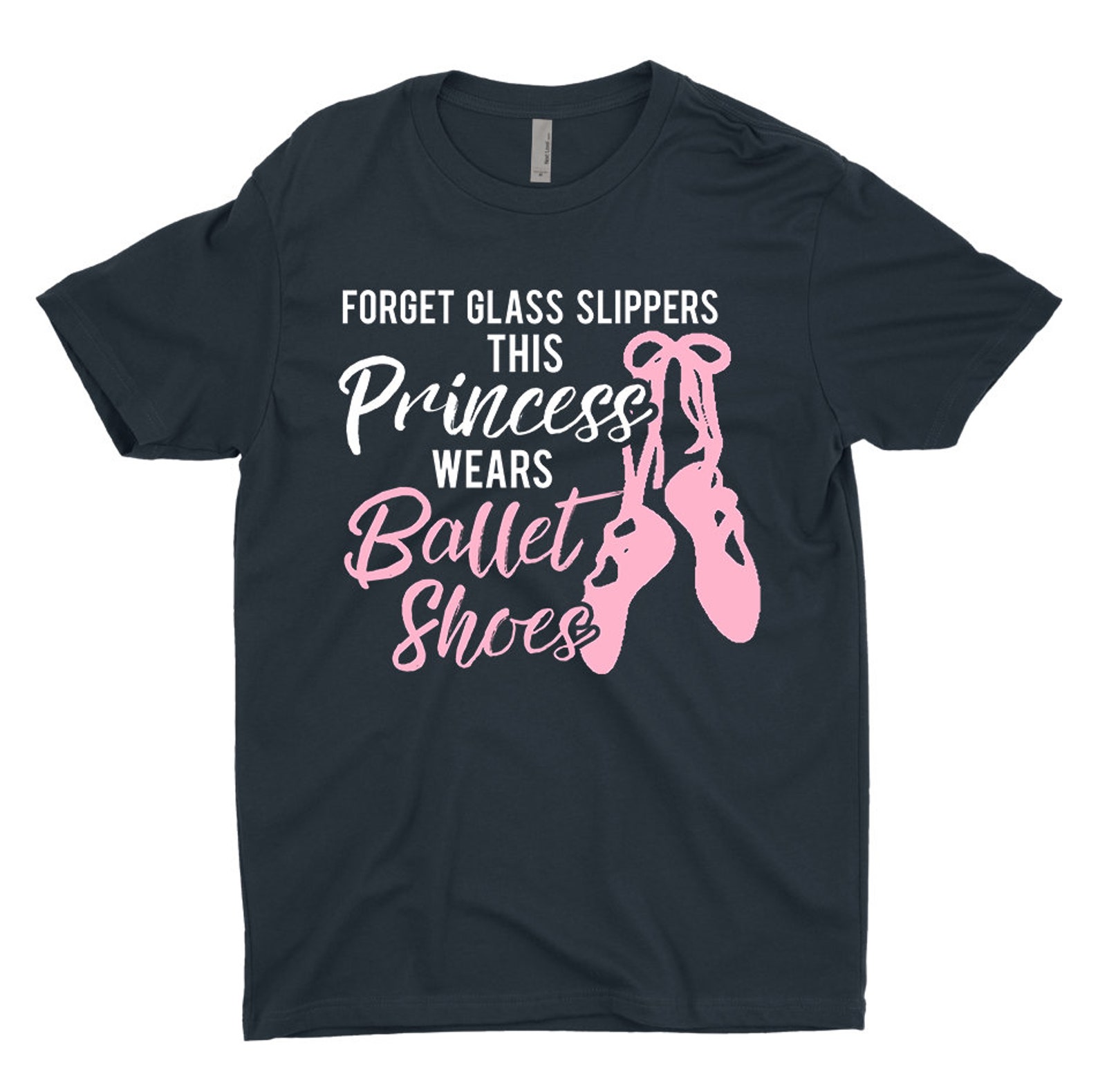 dancing gift dancing shirt dancer shirt forget glass slippers this princess wears ballet shoes t-shirt