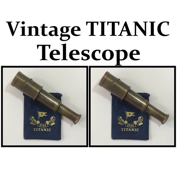 Vintage Titanic Telescope OR Titanic Pocket Watch - RMS White Star Line Titanic Ship 1912