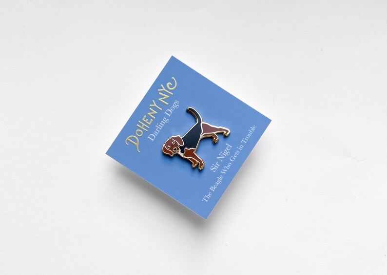 Beagle Pin Sir Nigel the Beagle Who Gets in Trouble Hard Enamel Pin Doheny NYC Darling Dogs