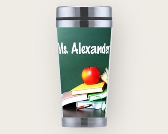 Teacher gift insulated travel mug usually ships in one day!!!