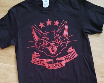 General Strike Now | Socialist Revolution | Union Shirt