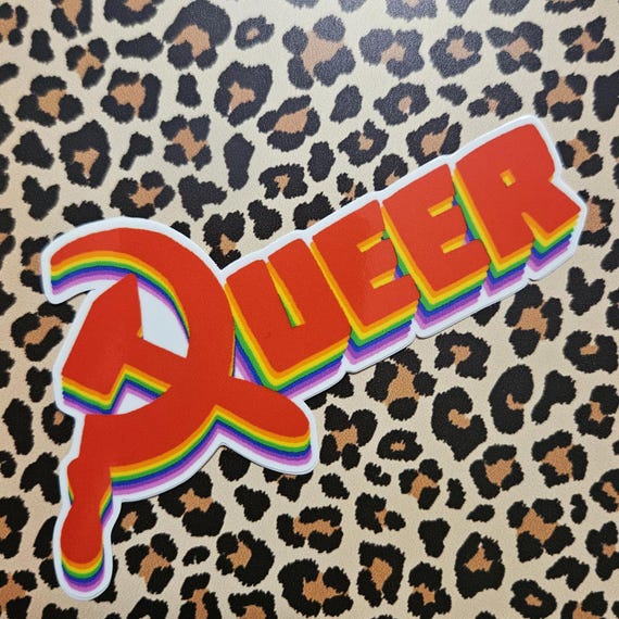 Queer Commie | Communist Sticker | LGBTQIA+ Sticker I Vinyl Sticker