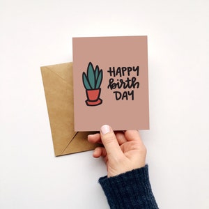 house plant birthday card . happy birthday card . birthday note card . succulent greeting card . blank note card . plant card for friend
