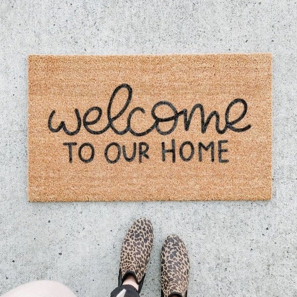 welcome to our home mat . coir doormat . gift for her . custom door mat . cute doormat . housewarming gift . outdoor decor . wedding gift