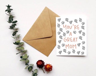 mothers day card . you're a great mom card . mothers day greeting card . happy mothers day card . blank mothers day card . note card for mom