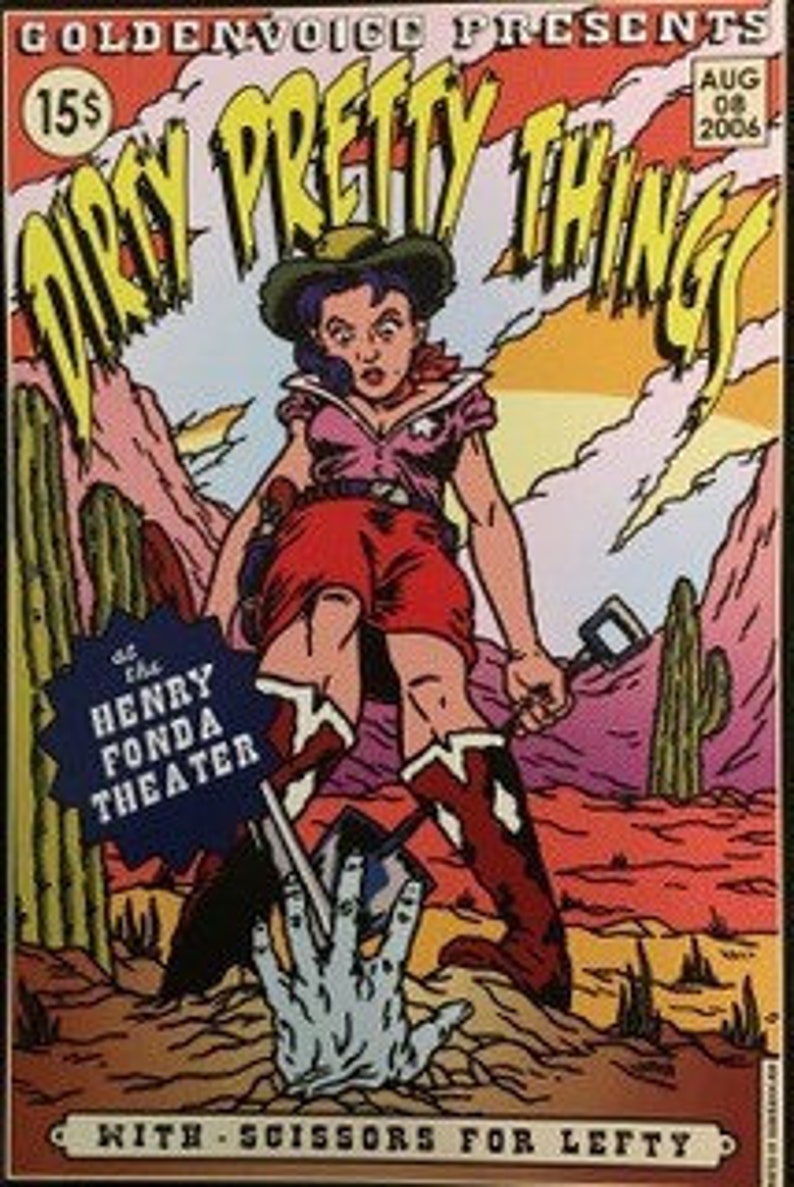 Dirty Pretty Things 1st Run Original Concert Poster from the Henry Fonda Theatre Hollywood CA