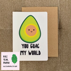 Funny Greeting Card, Funny Birthday Card, Handmade, Funny Valentine Card, Guac My World, Anniversary Card, Valentines Day, Thank You Card